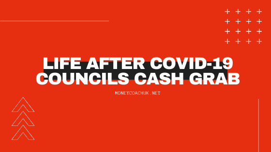 Life After COVID-19: Cash Strapped Councils – 3 ways they’ll plug the gap